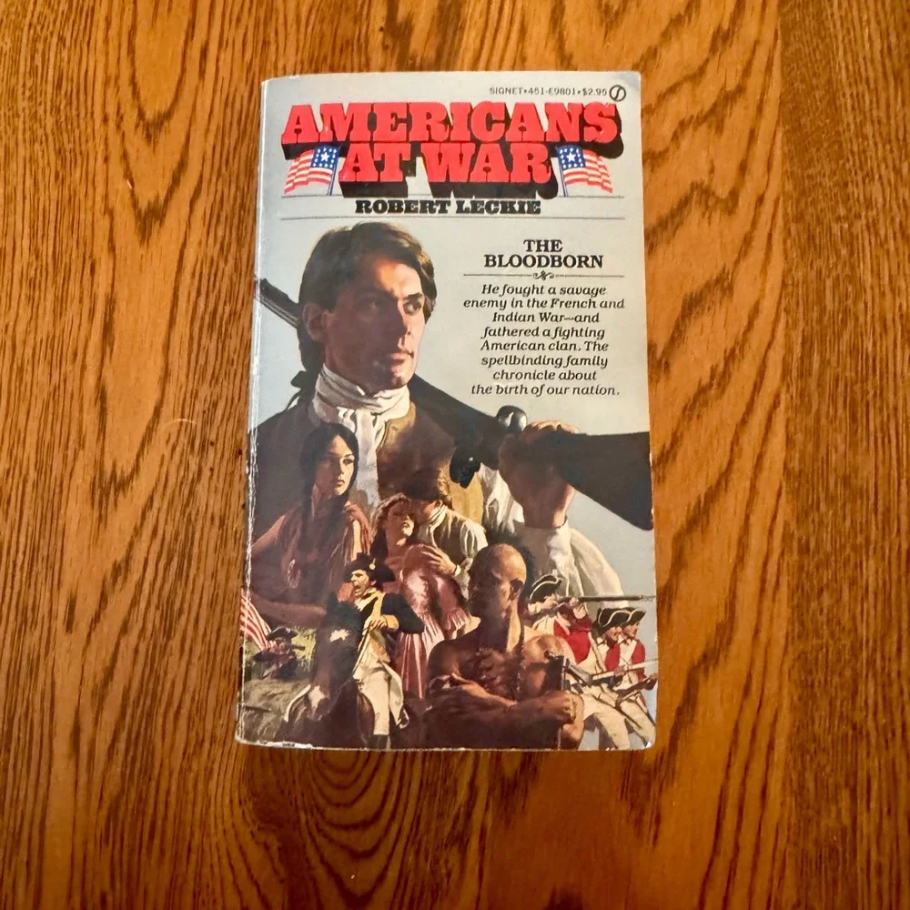 2/$6 Americans at War The Bloodborn by Robert Leckie Paperback Historical